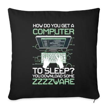 How Do You Get A Computer To Sleep You Download - Sofakissenbezug 45 x 45 cm - Schwarz - Vorne