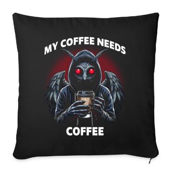 Mon café a besoin de café - Housse de coussin décorative 45 x 45 cm - noir - Devant