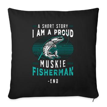 Pêcheur de maskinongé Une histoire courte Je suis amateur de pêche - Housse de coussin décorative 45 x 45 cm - noir - Devant