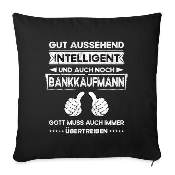 Banquier Beau Intelligent - Housse de coussin décorative 45 x 45 cm - noir - Devant