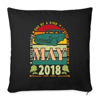 Mai 2018, Mai 2018, Mai 2018. - Sofakissenbezug 45 x 45 cm - Schwarz - Vorne