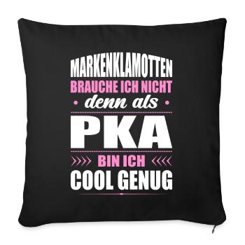 Markenklamotten Brauche Ich Nicht PKA Apothekerin - Sofakissenbezug 45 x 45 cm - Schwarz - Vorne