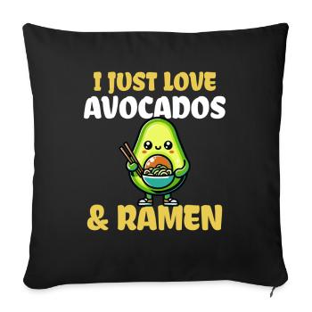 I Just Love Avocados And Ramen - Sofa pillowcase 17,3'' x 17,3'' (45 x 45 cm) - black - Front