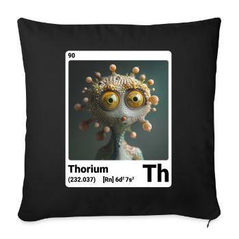 AI am thorium (wt) mode périodique nerdstyle nerd - Housse de coussin décorative 45 x 45 cm - noir - Devant