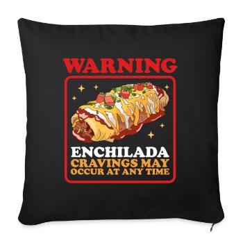 Enchilada mexicaine Enchiladas cadeau - Housse de coussin décorative 45 x 45 cm - noir - Devant