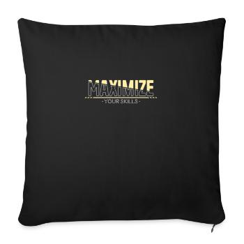 Maximize Your Potential - Sofa pillowcase 17,3'' x 17,3'' (45 x 45 cm) - black - Front
