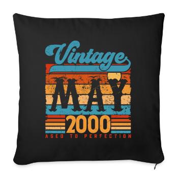 May 2000, Vintage Birthday Gift May 2000. - Sofa pillowcase 17,3'' x 17,3'' (45 x 45 cm) - black - Front