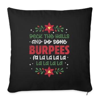 Burpees - Sofa pillowcase 17,3'' x 17,3'' (45 x 45 cm) - black - Front