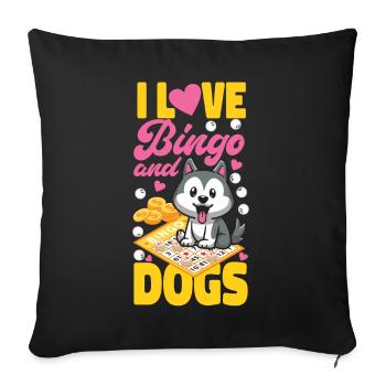 Bingo Player Dog I Love Bingo And - Sofa pillowcase 17,3'' x 17,3'' (45 x 45 cm) - black - Front