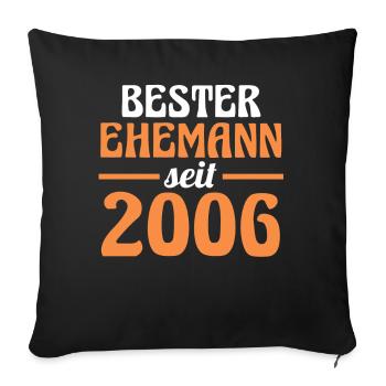 Valentinstag Bester Ehemann Seit 2006 - Sofakissenbezug 45 x 45 cm - Schwarz - Vorne