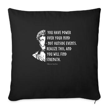 Stoizismus Stoische Philosophie Zitate Mark Aurel - Sofakissenbezug 45 x 45 cm - Schwarz - Vorne