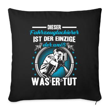 Vehicle painter knows what he is doing Painter - Sofa pillowcase 17,3'' x 17,3'' (45 x 45 cm) - black - Front
