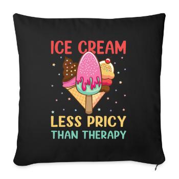 Less Pricy Than Therapy Gelato Dessert Popsicle - Sofakissenbezug 45 x 45 cm - Schwarz - Vorne