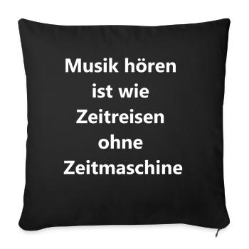 Zeitreise Geschenk - Sofakissenbezug 45 x 45 cm - Schwarz - Vorne