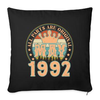 May 1992. May 1992 Birthday Gift. May 1992 - Sofa pillowcase 17,3'' x 17,3'' (45 x 45 cm) - black - Front