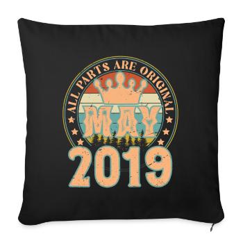 May 2019. May 2019 Birthday Gift. May 2019 - Sofa pillowcase 17,3'' x 17,3'' (45 x 45 cm) - black - Front