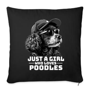 Juste une fille qui aime les caniches - Housse de coussin décorative 45 x 45 cm - noir - Devant