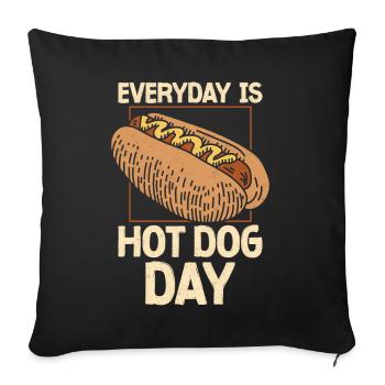 Hot Dog Adult Every Day Is Hot Dog - Sofa pillowcase 17,3'' x 17,3'' (45 x 45 cm) - black - Front