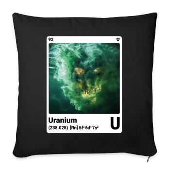 AI am Uranium (wt) fashion periodictable nerdy - Sofa pillowcase 17,3'' x 17,3'' (45 x 45 cm) - black - Front