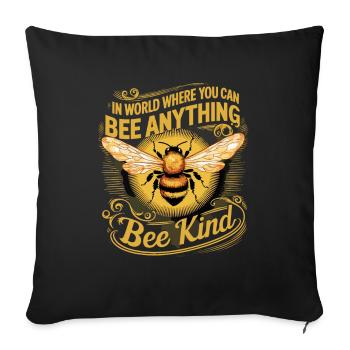Bee Anything Bee Kind - Sofakissenbezug 45 x 45 cm - Schwarz - Vorne