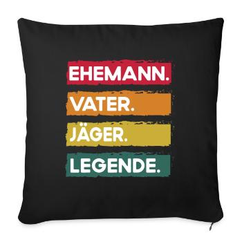 Husband Father Hunter Legend Father's Day - Sofa pillowcase 17,3'' x 17,3'' (45 x 45 cm) - black - Front
