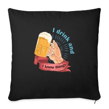 Je bois et je sais des choses 2 - Housse de coussin décorative 45 x 45 cm - noir - Devant