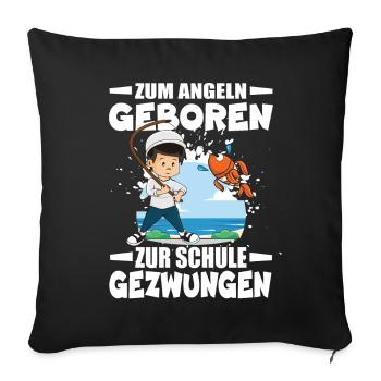 Nés pour pêcher, forcés d’aller à l’école - Housse de coussin décorative 45 x 45 cm - noir - Devant
