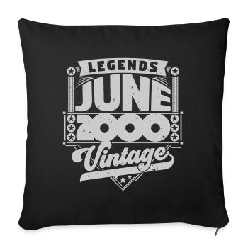 Vintage Gift Birthday June 2000, June 2000. - Sofa pillowcase 17,3'' x 17,3'' (45 x 45 cm) - black - Front