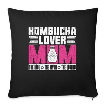 Kombucha Lover Mom The Idol The Myth The Tea Lover - Sofa pillowcase 17,3'' x 17,3'' (45 x 45 cm) - black - Front