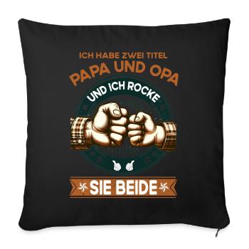 Grandpa & Dad 2 titres et je les porte tous les deux - Housse de coussin décorative 45 x 45 cm - noir - Devant