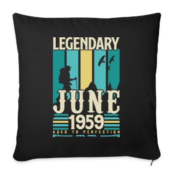Juni 1959 Geburtstagsgeschenk, Jahrgang Juni 1959. - Sofakissenbezug 45 x 45 cm - Schwarz - Vorne