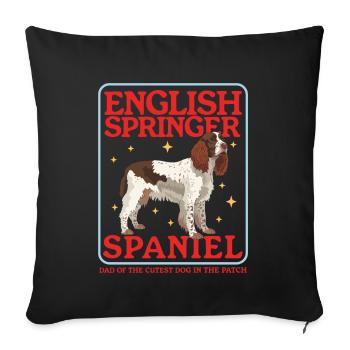 English Springer Spaniel Dad Dog Owner Gift - Sofa pillowcase 17,3'' x 17,3'' (45 x 45 cm) - black - Front