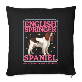 English Springer Spaniel Mom Dog Owner Gift - Sofa pillowcase 17,3'' x 17,3'' (45 x 45 cm) - black - Front