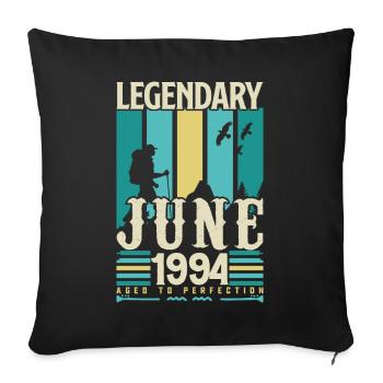 Juni 1994 Geburtstagsgeschenk, Jahrgang Juni 1994. - Sofakissenbezug 45 x 45 cm - Schwarz - Vorne