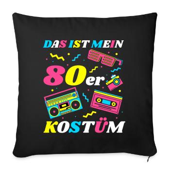 This is my 80s Costume Theme 80s Party Costume - Sofa pillowcase 17,3'' x 17,3'' (45 x 45 cm) - black - Front
