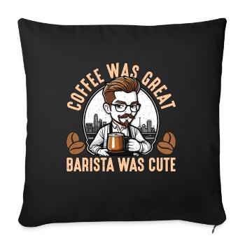 Le café de barista était génial Barista était un artiste latte - Housse de coussin décorative 45 x 45 cm - noir - Devant