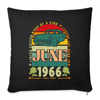 June 1966 Birthday Gift. June 1966 June 1966 - Sofa pillowcase 17,3'' x 17,3'' (45 x 45 cm) - black - Front