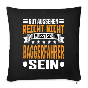 Excavator Driver Excavator Civil Engineering Construction Equipment Operator Saying - Sofa pillowcase 17,3'' x 17,3'' (45 x 45 cm) - black - Front