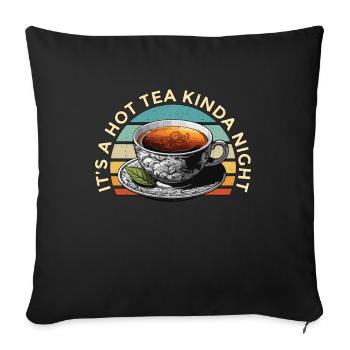 It's A Hot Tea Kinda Retro Tea Party Coffee Lover - Sofa pillowcase 17,3'' x 17,3'' (45 x 45 cm) - black - Front