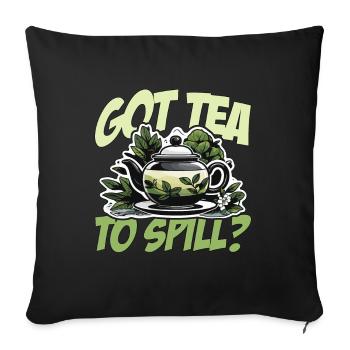 Hot Tea Got Tea To Spill Chamomile Hot Drink Lover - Sofa pillowcase 17,3'' x 17,3'' (45 x 45 cm) - black - Front