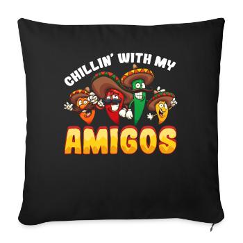 Lustiger Spruch "Chillen mit Meinen Amigos" Mexiko - Sofakissenbezug 45 x 45 cm - Schwarz - Vorne