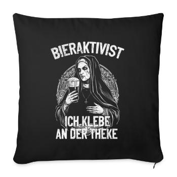 Bieraktivist ich klebe an der Theke – Partyspaß - Sofakissenbezug 45 x 45 cm - Schwarz - Vorne