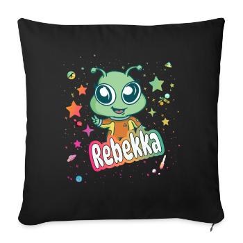 REBEKKA - Schöner Mädchen Name mit süßem Alien - Sofakissenbezug 45 x 45 cm - Schwarz - Vorne