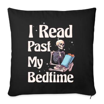 I read skeleton after bedtime - Sofa pillowcase 17,3'' x 17,3'' (45 x 45 cm) - black - Front