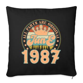 June 1987. June 1987 Birthday Gift. June - Sofa pillowcase 17,3'' x 17,3'' (45 x 45 cm) - black - Front