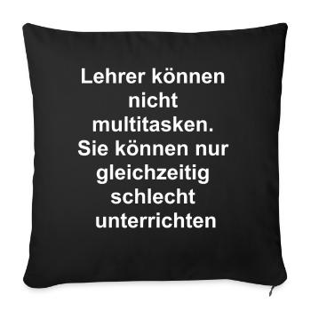 Gift for Teacher - Sofa pillowcase 17,3'' x 17,3'' (45 x 45 cm) - black - Front