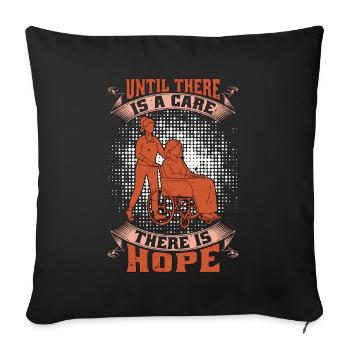 Geriatric Nurse Until There Is A Care There Nurses - Sofa pillowcase 17,3'' x 17,3'' (45 x 45 cm) - black - Front