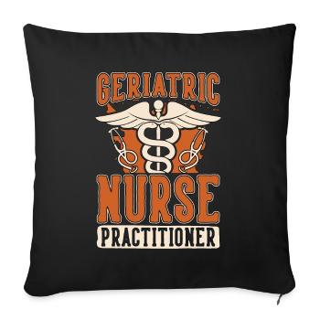 Geriatric Nurse Practitioner Gerontological Nurse - Sofakissenbezug 45 x 45 cm - Schwarz - Vorne