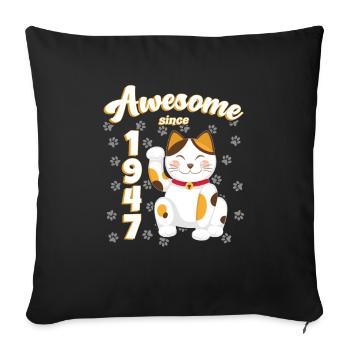 1947 Anniversaire Génial depuis Chat Maneki neko - Housse de coussin décorative 45 x 45 cm - noir - Devant