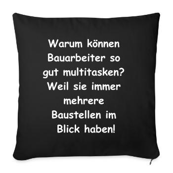 Multitasking Gift - Sofa pillowcase 17,3'' x 17,3'' (45 x 45 cm) - black - Front